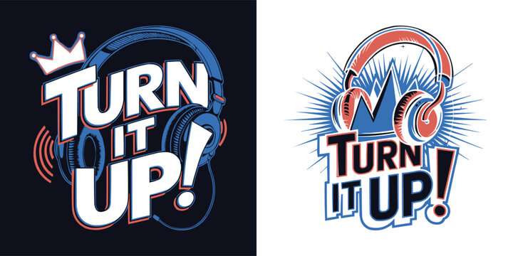 Bold music typography with headphones and crown illustration for DJ party t shirt design and high volume audio lifestyle branding
