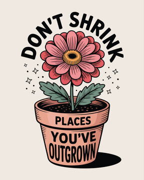 Empowering floral illustration with motivational text about personal growth and overcoming limitations T Shirt Design