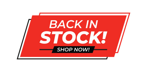 Back in Stock Shop Now Vector illustration