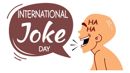 International joke day celebration funny cartoon illustration of laughing person and joke bubble