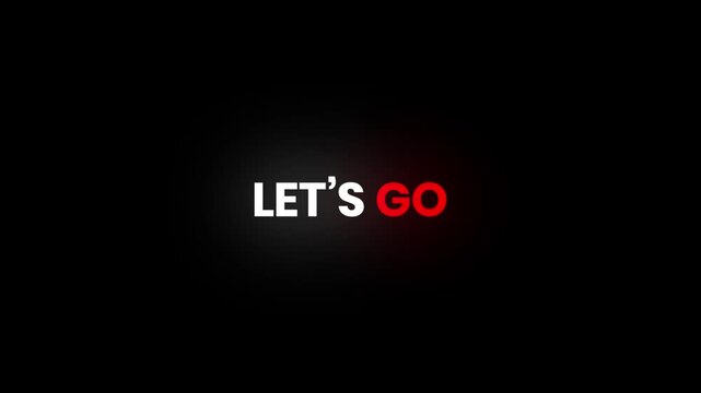 Lets Go &ndash; Energetic 4K Particles Text Animation for Motivational Campaigns