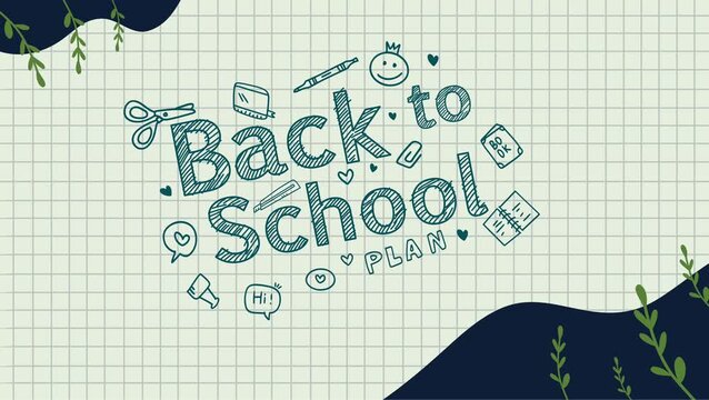 Playful animated back to school plan with doodle art and grid notebook background
