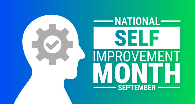 National Self Improvement Month background, banner, card or poster design template is observed every year during September, to raise awareness about the mission. Vector illustration.