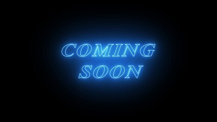 Blue Neon Glow Text COMINGSON on Black Background coming soon words