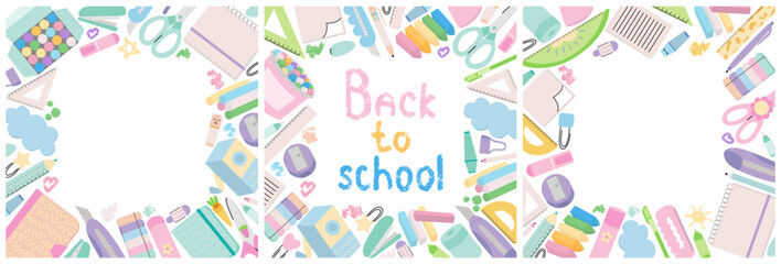 Set of frames with school supplies. Stationery frames vector flat collection. Back to school