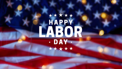 Happy Labor Day:  Patriotic American Flag Background with Festive Bokeh Lights.