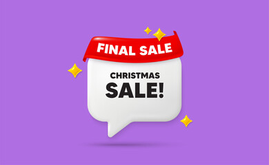 Christmas sale chat speech bubble. Final sale flag ribbon. Christmas Sale tag. Special offer price sign. Advertising Discounts symbol. 3d sparkle stars speech bubble. Vector