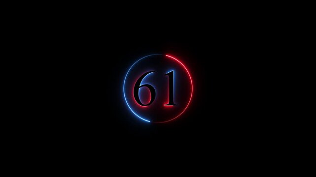 Number 61 neon sign style flashing. Abstract glowing neon text 61 number countdown icon animation on black background. Glowing neon number 61. Educational mathematics 61 animation circle .