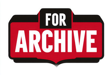 A red and black sign with the word archive in white letters and the word for above it in white too