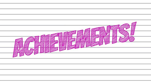 Doodle-effect animation of the word "Achievements" with a scratched school notebook background