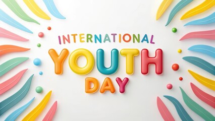 International Youth Day Text with Colorful Balloon Letters and Leafy Border celebration