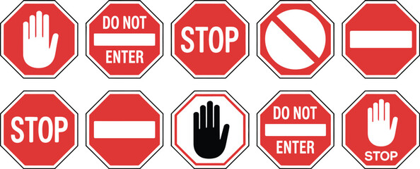 Collection of various red and white stop signs and do not enter signs