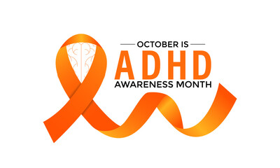 ADHD Awareness Month, observed every October, raises awareness about Attention-Deficit,Hyperactivity Disorder. A concept for healthcare and medicine. Banner poster, social media, flyer and background.