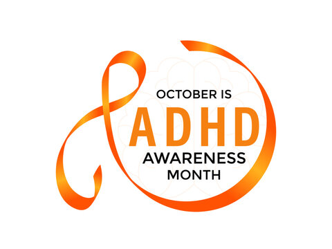 ADHD Awareness Month, observed every October, raises awareness about Attention-Deficit,Hyperactivity Disorder. A concept for healthcare and medicine. Banner poster, social media, flyer and background.