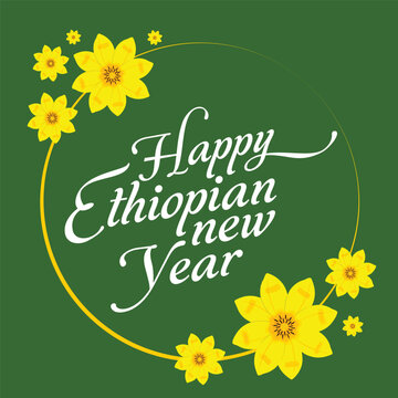 Happy Ethiopian New Year Greeting &ndash; Adey Abeba Flower Design on Green Background