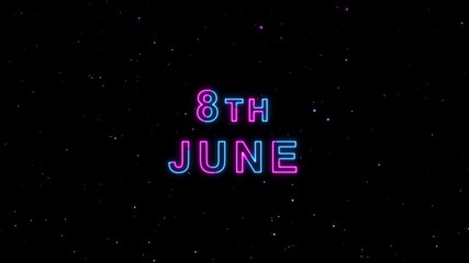 Video of 8th June Text Neon Glow Animation Motion Graphics