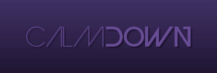 Testo CALM DOWN con colore variabile e sfondo