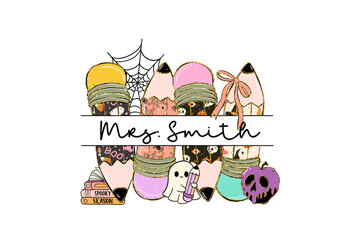 Mrs. Smith Pencil Stack with Ghost, Skulls, Books and Spider Web Halloween  Sublimation Design