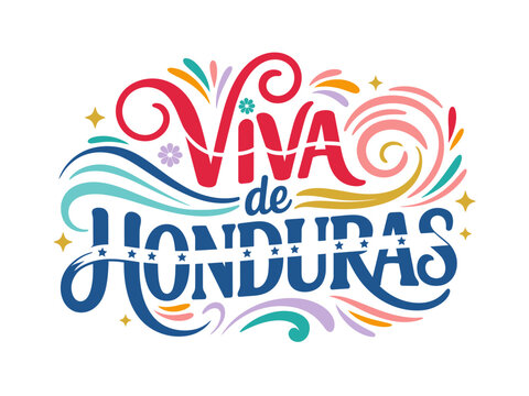 Viva de Honduras decorative lettering, ribbon swirl and star accents, national pride celebration design, event graphic, festive label badge, typography vector illustration