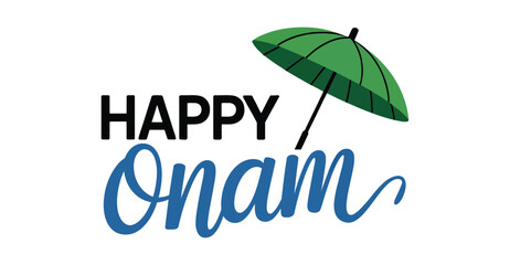 Fototapeta premium Minimal Onam greeting with green umbrella and stylish Happy Onam text in black and blue, ideal for Kerala festival celebration and festive design