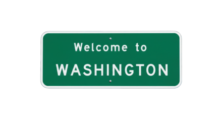 Sign reading "Welcome to WASHINGTON" on green. Isolated on black background