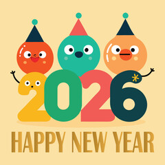 Fototapeta premium Cute Cartoon Happy New Year 2026 Vector with Balloons and Characters