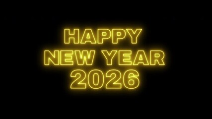 Happy New Year 2026 neon text animation on black background. 4k video - Powered by Adobe