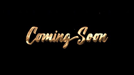 Golden coming soon text on black background for anticipation. Ideal for social media, website banners, event promotions, and online marketing.