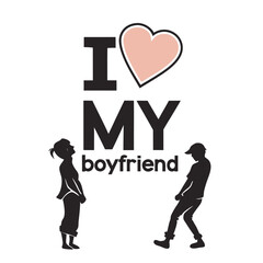 Silhouette graphic of a girl and boy with "I love my boyfriend" text.