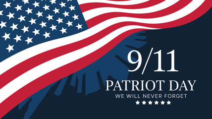  9/11 Patriot Day tribute with waving American flag, memorial text “We Will Never Forget,” and five stars on dark blue background