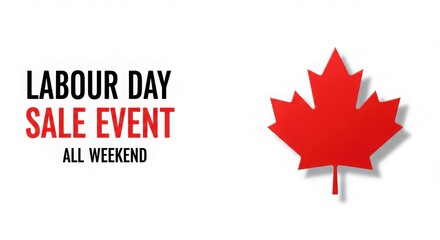 Obraz premium Canadian labour day sale event with red maple leaf