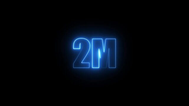 Glowing neon blue 2 million achievement celebration on black background.2M celebration neon text animation 4k video. Followers, like, subscribe, 1 light, Motiongraphic video in black background.