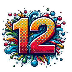 splash pop art illustration of number 12 isolated white background