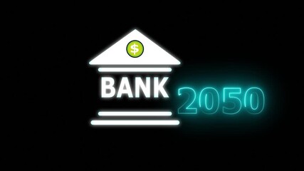 Neon light effect animation of a bank and the year 2050 ,Business representing real estate growth and market innovation bank icon, House loan ,risk management, Insurance and economic recession .