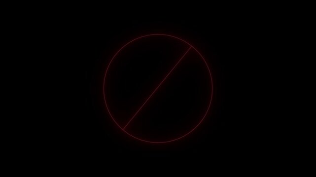 Red color neon ban or no entry icon animation in black background. Simple neon line Ban icon animation.