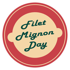 Sticker Filet Mignon Day