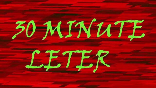 30 Minute Leter sign appear background, ceiling inside a dimly lit interior space for emergency evacuation, security, and safety applications 1 minue leter sign , Small Business	