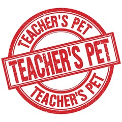 TEACHER'S PET written word on red stamp sign