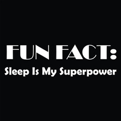 Sleep Is My Superpower Dictionary Definition T-shirt Design 