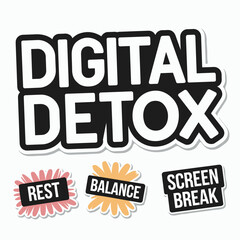 Digital detox sticker set with phrases like rest and screen break