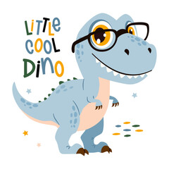Cute dinosaur wearing glasses, flat vector illustration in a simple style, white background, lettering. Vector illustration