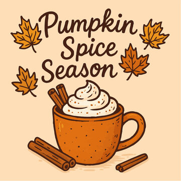 Vector postcard design with pumpkin spice latte mug, cinnamon sticks, maple leaves and handwritten text
