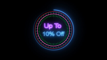 Up to 10% Off neon icon illustration. black background 4k illustration.