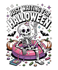 Just waiting for halloween 