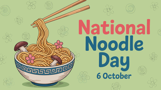 Celebrating National Noodle Day on October 6th with a Bowl of Delicious Asian Noodles and Cultural Designs
