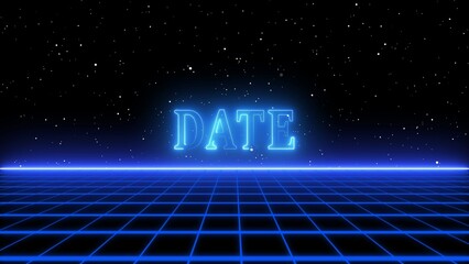 Digital Neon Grid with Glowing Blue DATE Text and Starry Space Background date