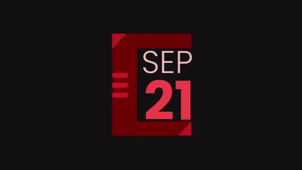 21st September calendar icon animation. Alpha matte with transparent background 4K resolution.