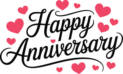 Happy Anniversary greeting with red and pink hearts in stylish cursive font for romantic celebration or love-themed design