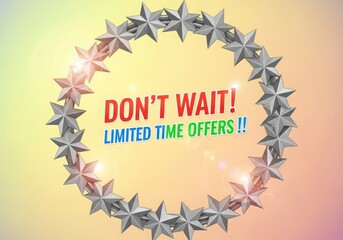 Dont wait limited time offers with star frame on gradient background promotion