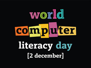 World Computer Literacy Day text with colorful blocks and date december